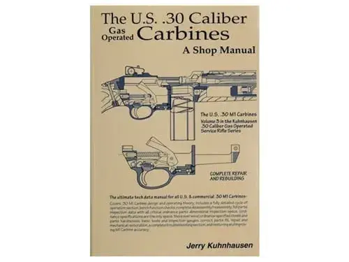US 30 Caliber M1 Carbine Shop Manual