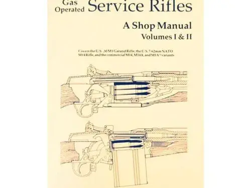 US 30 Caliber Service Rifles-Volumes I & II Shop Manual