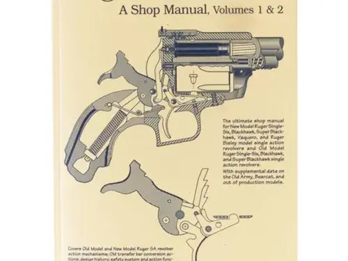 Ruger Single Action Revolvers Shop Manual